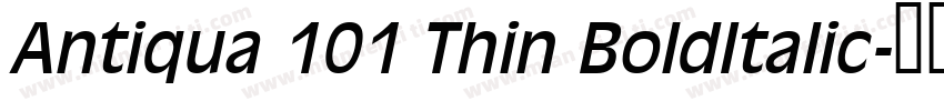Antiqua 101 Thin BoldItalic字体转换